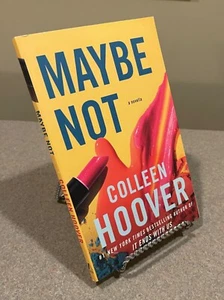 Maybe Not: A Novella by Colleen Hoover (Trade Paperback) Brand NEW! - Foto 1 di 10