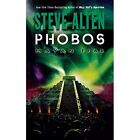 Phobos: Mayan Fear - Paperback NEW Steve Alten(Aut 01/09/2012