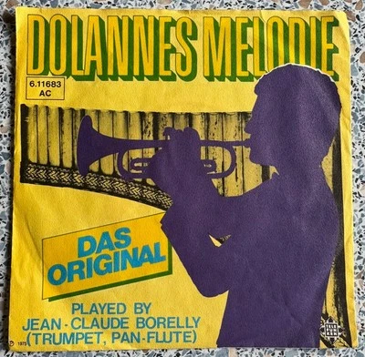 Dolannes Melodie Das Original Played by Jean Claude Borelly Telefunken 7“ B25470 - Bild 1 von 3