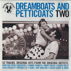 CD Dreamboats And Petticoats Two
