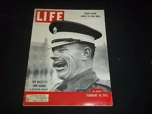 1953 FEB 16 LIFE MAGAZINE - HER MAJESTYS GUARDS - BEAUTIFUL FRONT COVER - GG 794 - Picture 1 of 2