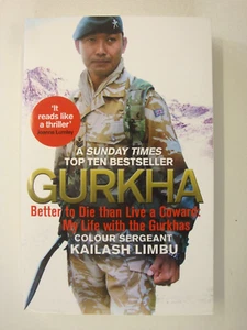 Gurkha, Better To Die Than Live A Coward: Afghanistan, Op Herrick 4, Now Zad) - Picture 1 of 6