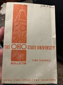 1962-63 OHIO STATE UNIVERSITY Time Schedule Sessions  Bulletin Columbus OH - Picture 1 of 4