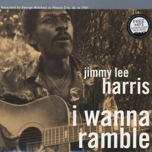 JIMMY LEE HARRIS I Wanna Ramble BIG LEGAL MESS RECORDS Sealed Vinyl Record LP - Picture 1 of 2