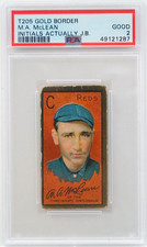 1911 T205 Gold Border M.A. McLean - J.B. Cincinnati Reds PSA 2 Tabacco Card