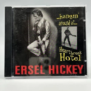 Ersel Hickey – Hangin’ Around At Heartbreak Hotel - Imagen 1 de 3