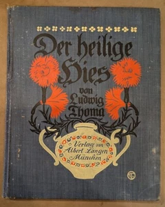 Buch der Heilige Hies Ludwig Thoma Ignaz Taschner Innviertler Künstlergilde - Bild 1 von 6