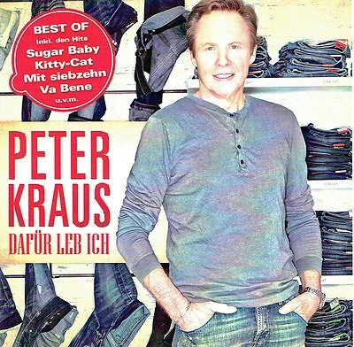 (CD) Peter Kraus - Dafür Leb Ich (Best of) - Sugar Baby, Va Bene, Sweety, u.a. - Bild 1 von 2