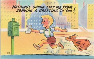 Nothing Gonna Stop Me From Sending A Greeting To You Linen Vintage Postcard - Picture 1 of 2