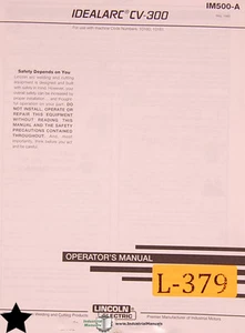 Lincoln Idealarc CV-300, CV-400-1 Welder Operation Maint & Parts Wiring Manual - Picture 1 of 2