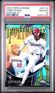 James Wood 2025 Topps Chrome Fortune 15 #F15-10 PSA 10 RC - Picture 1 of 2