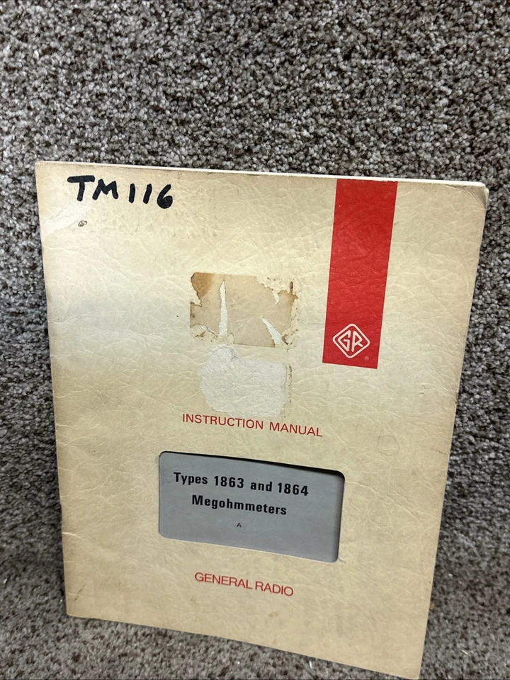 General Radio Types 1863 & 1864 Megohmmeters Instr. Manual. - Image 1 of 1