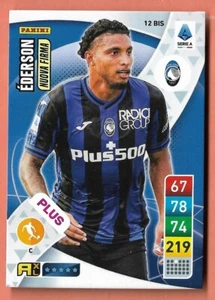 PANINI CALCIATORI ADRENALYN XL 2022 2023 N.12bis	Ederson	Atalanta	Nuova Firma / - Picture 1 of 1