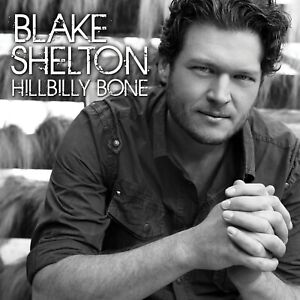 Blake Shelton Hillbilly Bone (CD)