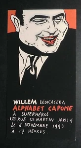 Invitation pour une dédicace de WILLEM pour Alphabet Capone. 1993 (CLA49) - Imagen 1 de 1