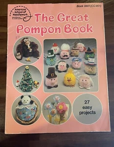 The Great Pompon Book Vintage 1983 27 projects American School of Needlework - Imagen 1 de 4
