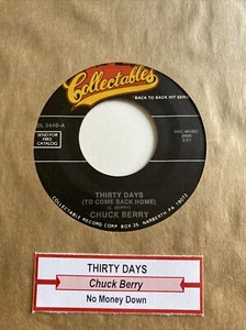 Chuck Berry 45 Thirty Days / No Money Down NEW reissue unplayed - Picture 1 of 3