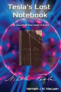 Teslas Lost Notebook YD MacLean English Paperback The Big Picture