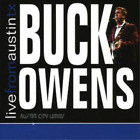 Buck Owens Live from Austin, Tx (CD) Album