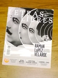 LETRAS LIBRES MAGAZINE JUNIO 2021 #270 RAMON LOPEZ VELARDE JEAN MEYER ZAID - Picture 1 of 1