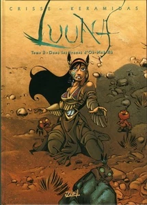 LUUNA ** VOLUME 3 IN THE TRACES OF OH MAH AH ** 2004 NEW CRISSE/KERAMIDAS - Picture 1 of 1