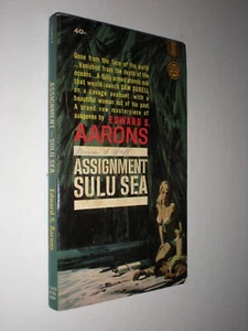 ASSIGNMENT SULU SEA by Edward S Aarons 1ST GOLD MEDAL PRINTING k1497Thriller GGA - Picture 1 of 9