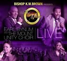 The Mount Unity Bishop K.W. Brown Presents Earl Bynum And The Mounty Unit C (Cd)