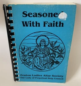 Seasoned With Faith Cookbook Fenton Louisiana Ladies Alter Society Recipes - Bild 1 von 5