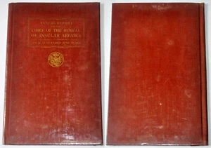 1927 Phil ANNUAL REPORT Of The CHIEF BUREAU Of INSULAR AFFAIRS Book - Picture 1 of 6