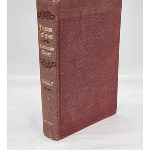Thomas Jefferson Eine intime Geschichte von Fawn M. Brodie, Vintage Biographie Buch - Bild 1 von 11