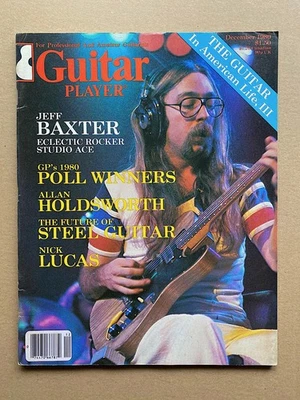 STEELY DAN GUITAR PLAYER MAGAZINE DEC 1980 JEFF BAXTER COVER AND FEATURE INSIDE  - Image 1 of 2