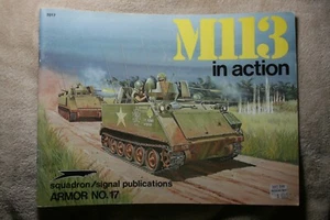 M113 in Action Squadron Signal Book # 2017 Very Good Condition - Imagen 1 de 5