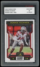 RONNIE HICKMAN 2023 PANINI SCORE 1ST GRADED 10 NFL ROOKIE CARD CLEVELAND BROWNS