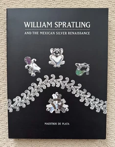 William Spratling and the Mexican Silver Renaissance - Morrill - Softcover - VG - Bild 1 von 10