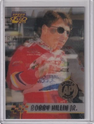 Bobby Hillin Jr. 1996 Pinnacle Speed Flix Artist Proof Parallel #31 - Image 1 of 2