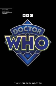 📞 DOCTOR WHO FIFTEENTH DOCTOR #1 (OF 4) CVR G LOGO *7/03/24 PRESALE - Picture 1 of 3