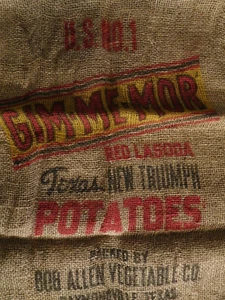 2 Vintage Gim-Me-Mor Texas Potatoes Burlap Decorative, Historical Bags 28" x 16" - Picture 1 of 8