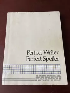 Kaypro Perfect Writer Speller Guide - Photo 1/4