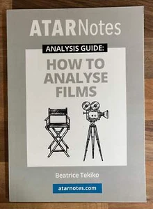 ATAR Notes Analysis Guide: How to Analyse Film by Beatrice Tekiko - Picture 1 of 2