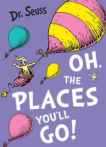 Oh, the Places You'll Go! by Dr. Seuss 9780007413577 | Brand New | FreeShipping - Picture 1 of 4