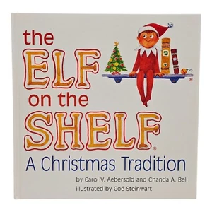 Elf On The Shelf A Christmas Tradition BOOK Only NO Writing Tears or Earmarks - Picture 1 of 2