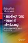 Nanotechnology And Neuroscience: Nano-Electronic, Photonic And Mechanical N 2353