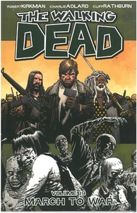 The Walking Dead Band 19: Marsch in den Krieg Taschenbuch Comic von Robert Kirkman - Bild 1 von 2