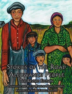 Stories of the Road Allowance People Revised Edition - Metis Oral Stories w. CD - Imagen 1 de 2