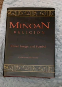 Minoan Religion Ritual, Image, and Symbol By Nanno Marinatos HCDJ - Bild 1 von 10