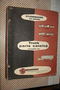 1962 STUDEBAKER TRUCK PARTS CATALOG PARTS NUMBERS BOOK RARE 7 E SERIES 7E - Picture 1 of 7
