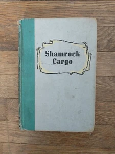 Shamrock Cargo The Story Of The Irish Potato Famine 1952 HC - Picture 1 of 6