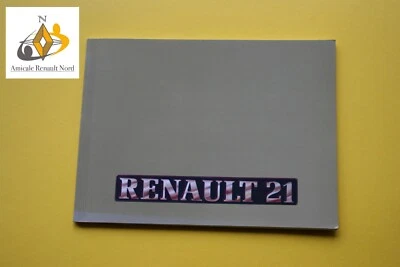 Original Renault R21 Bedienungsanleitung im Topzustand ca.1985 ET.Nr. 7711079573 - Bild 1 von 4