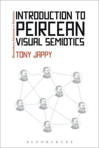 Introduction to Peircean Visual Semiotics: A Visual Rhetoric (Bloomsbury - Imagen 1 de 1