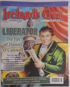 Ireland's Own magazine 28th Nov 2025 Liberator: The Life of Daniel O'Connell - Picture 1 of 1